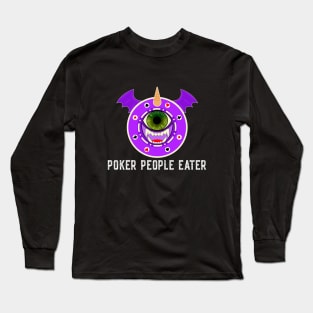 Poker People Eater Long Sleeve T-Shirt